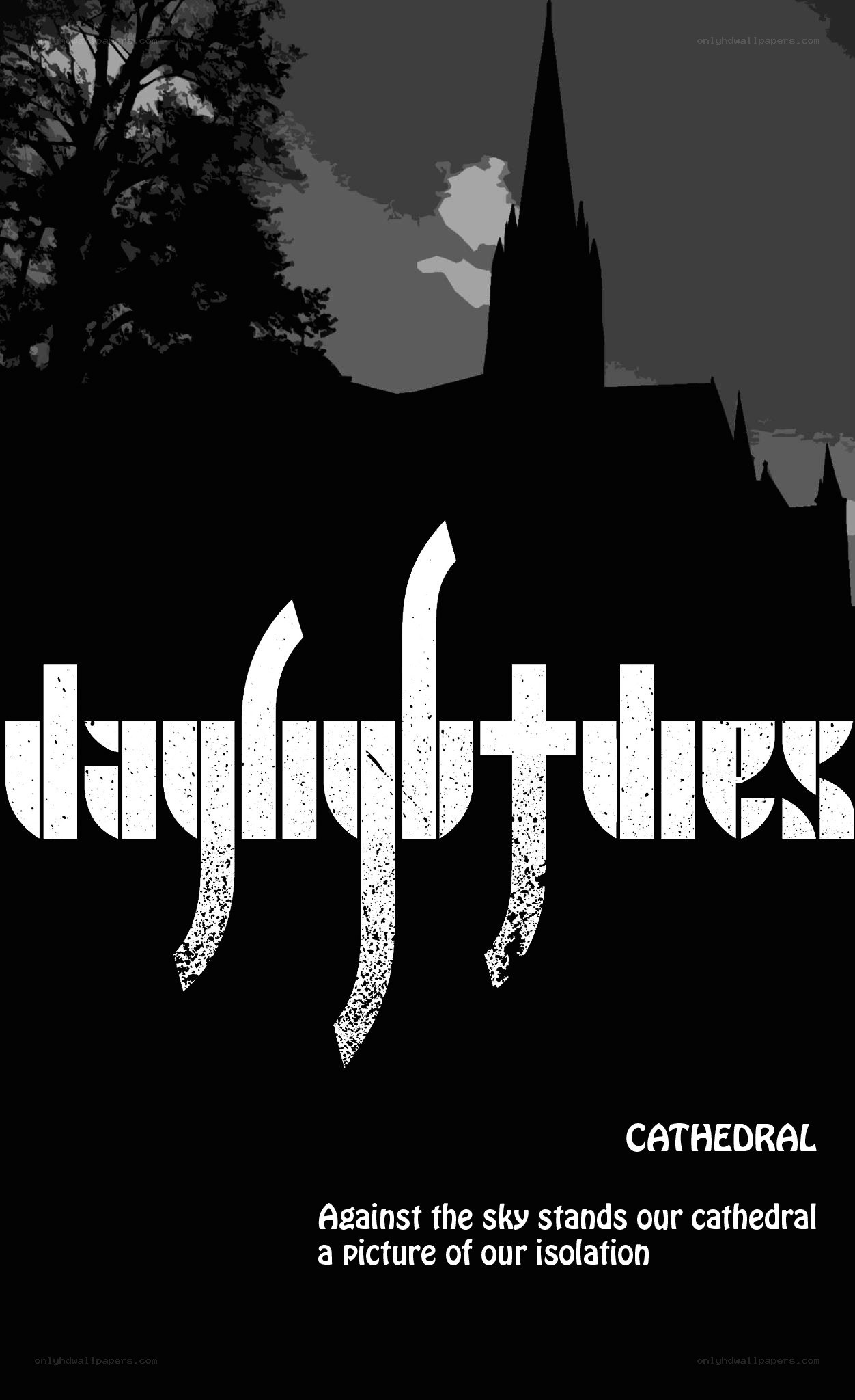 Daylight Dies Cathedral