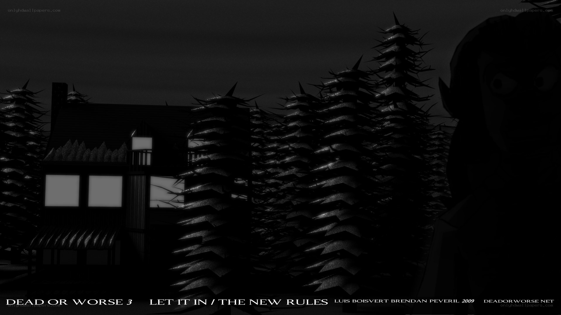 Dead or Worse 3: Let It In