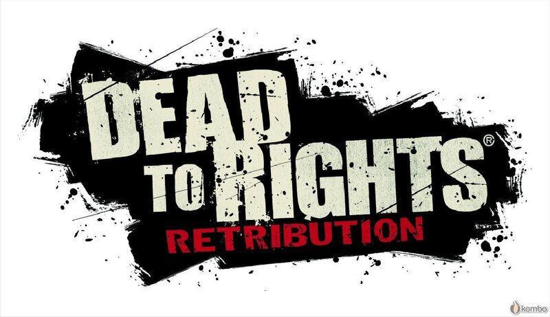 Dead to Rights: Retribution
