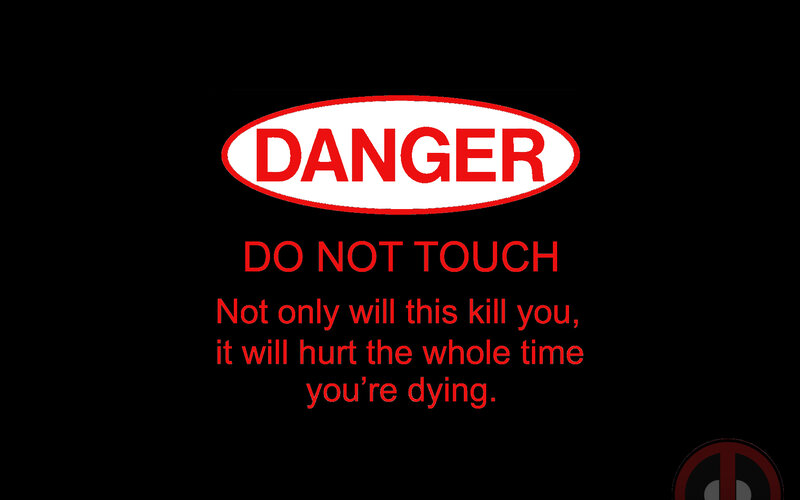 Deadpool danger warning