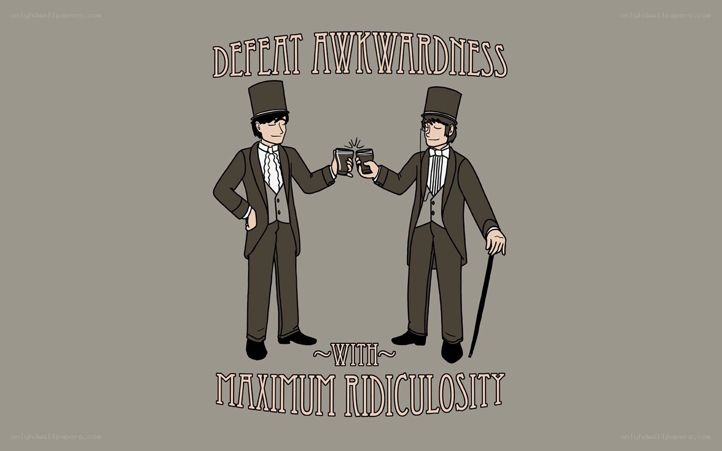defeat awkwardness with ridicule