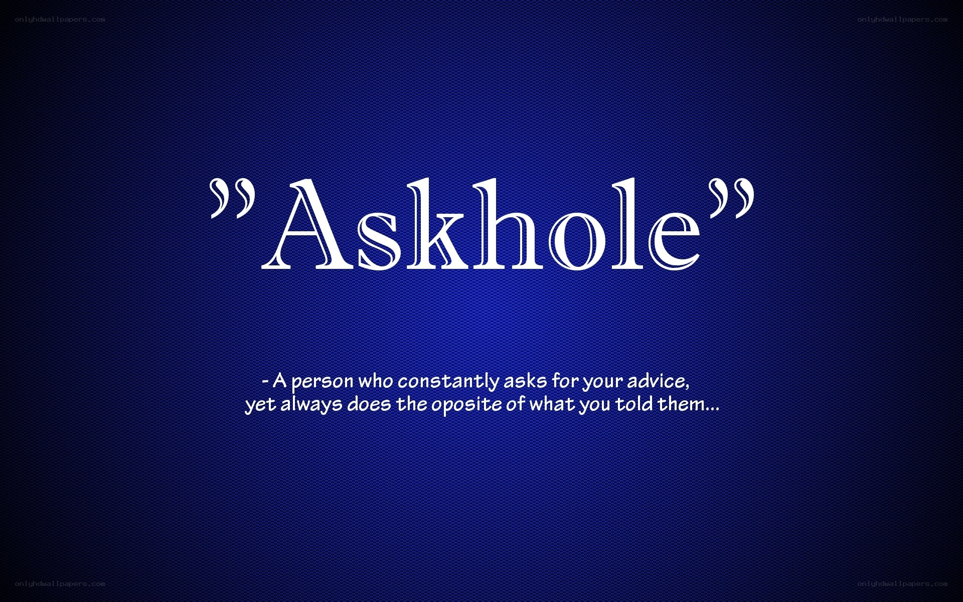 definition of 'askhole'