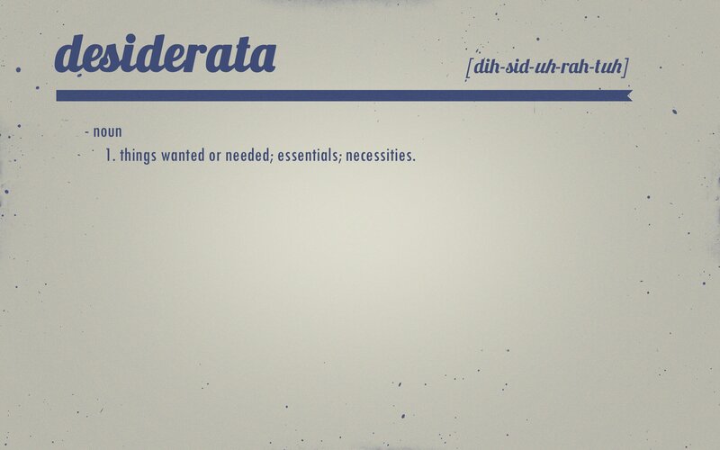 Definition of Desiderata