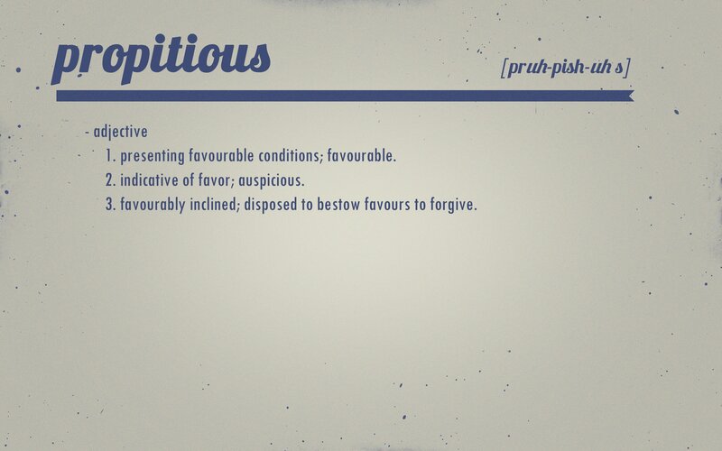 Definition of Propitious