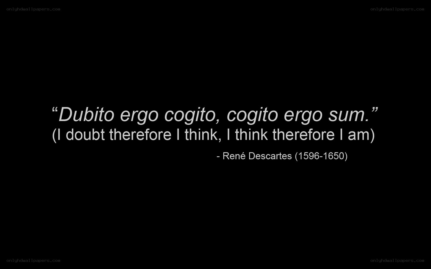 Descartes quote on doubt and thinking