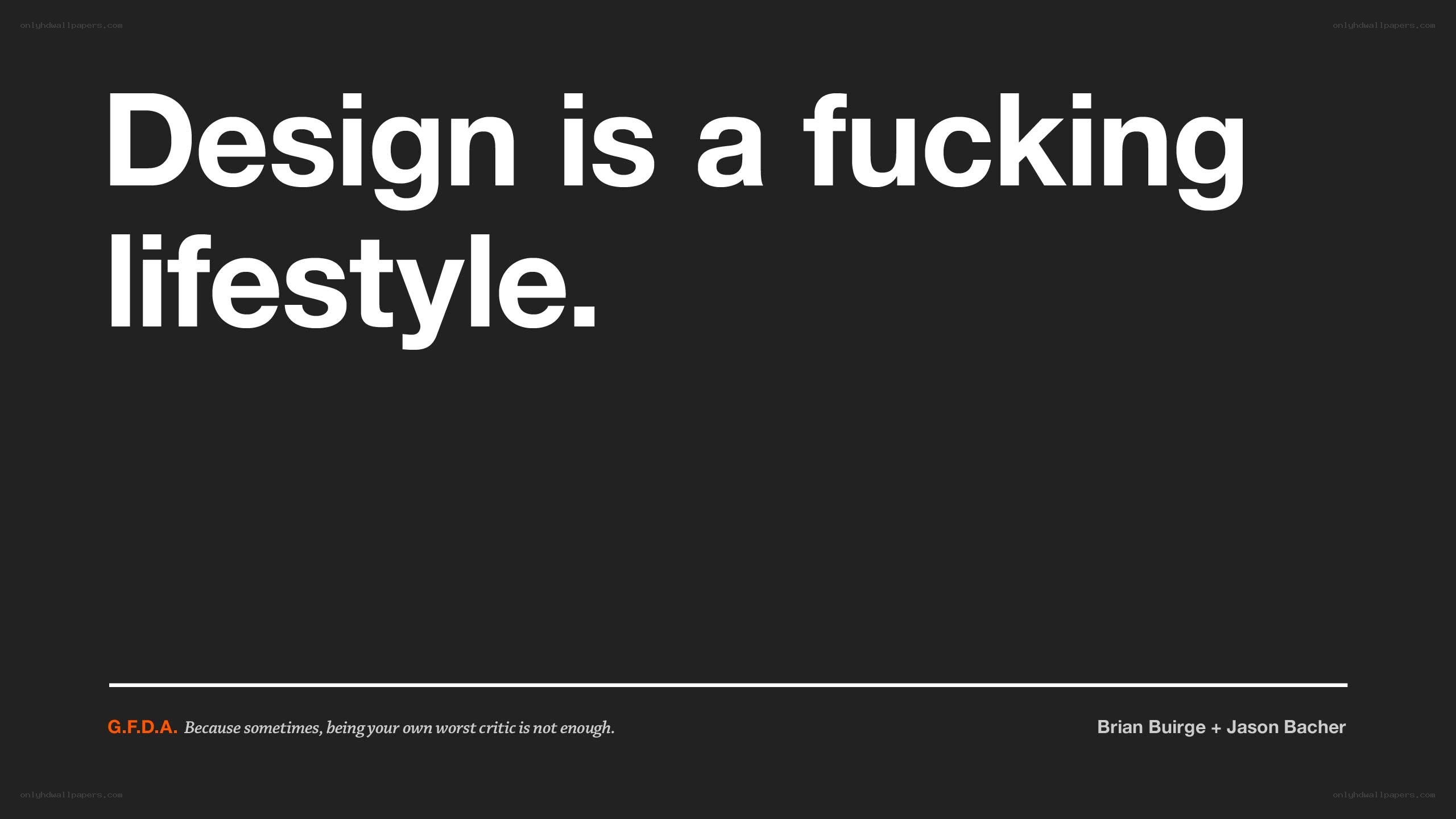 design is a lifestyle