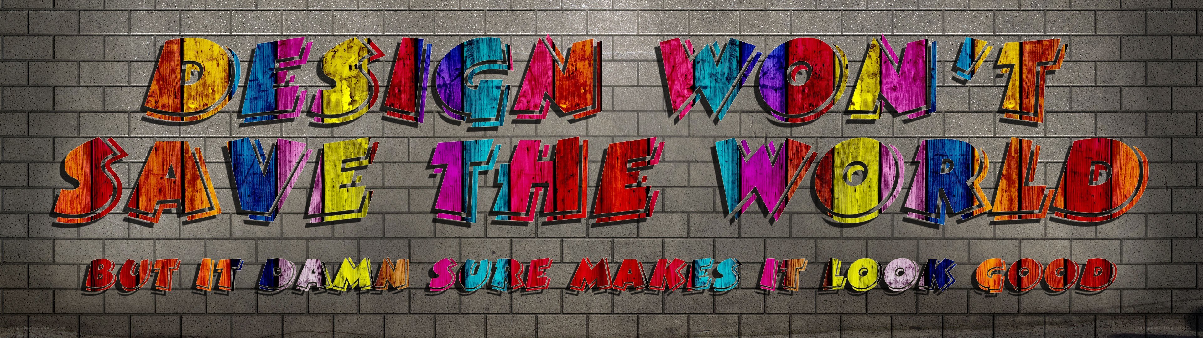 Design won't save the world