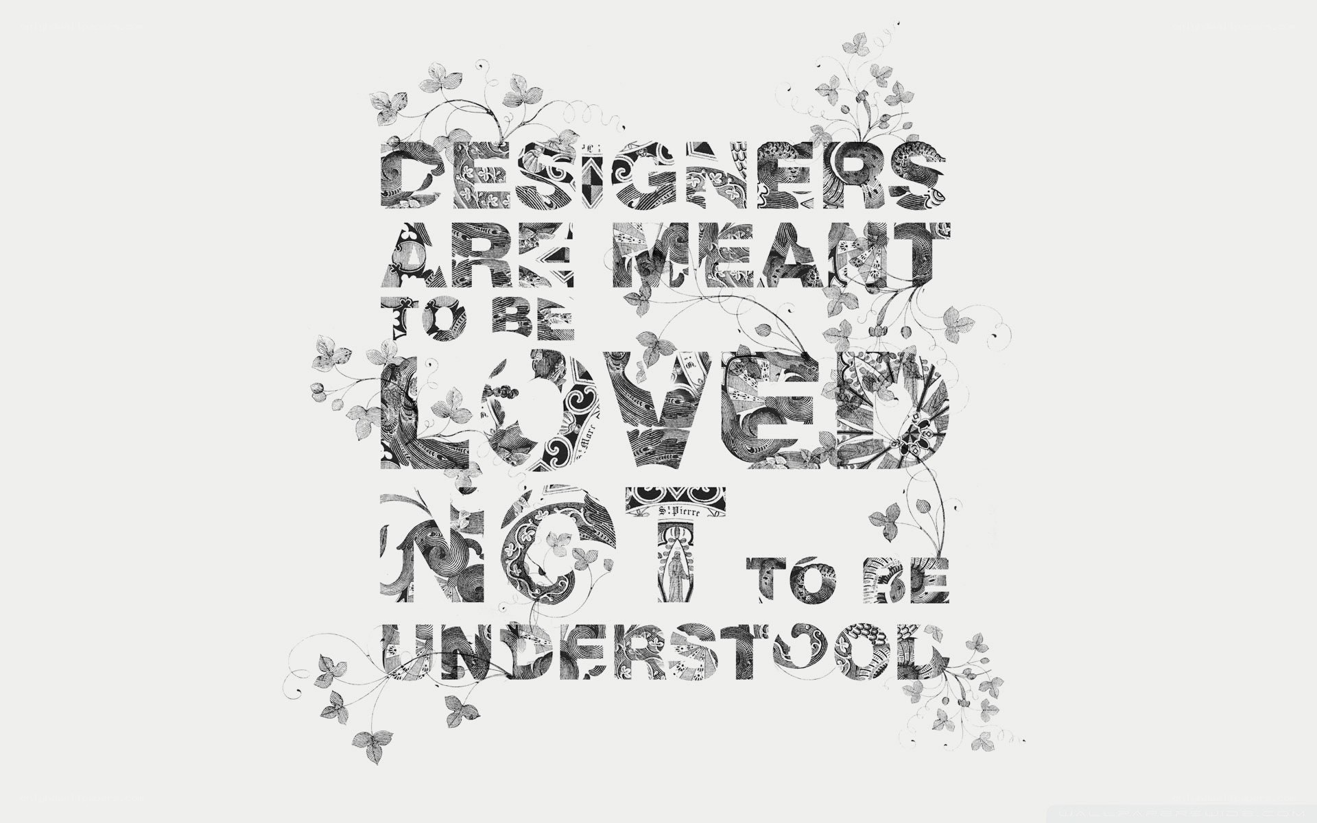 designers are meant to be loved