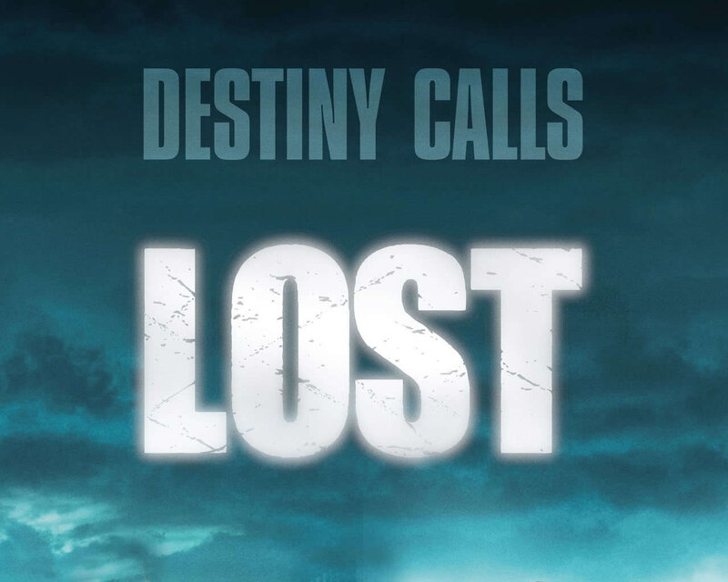Destiny Calls Lost