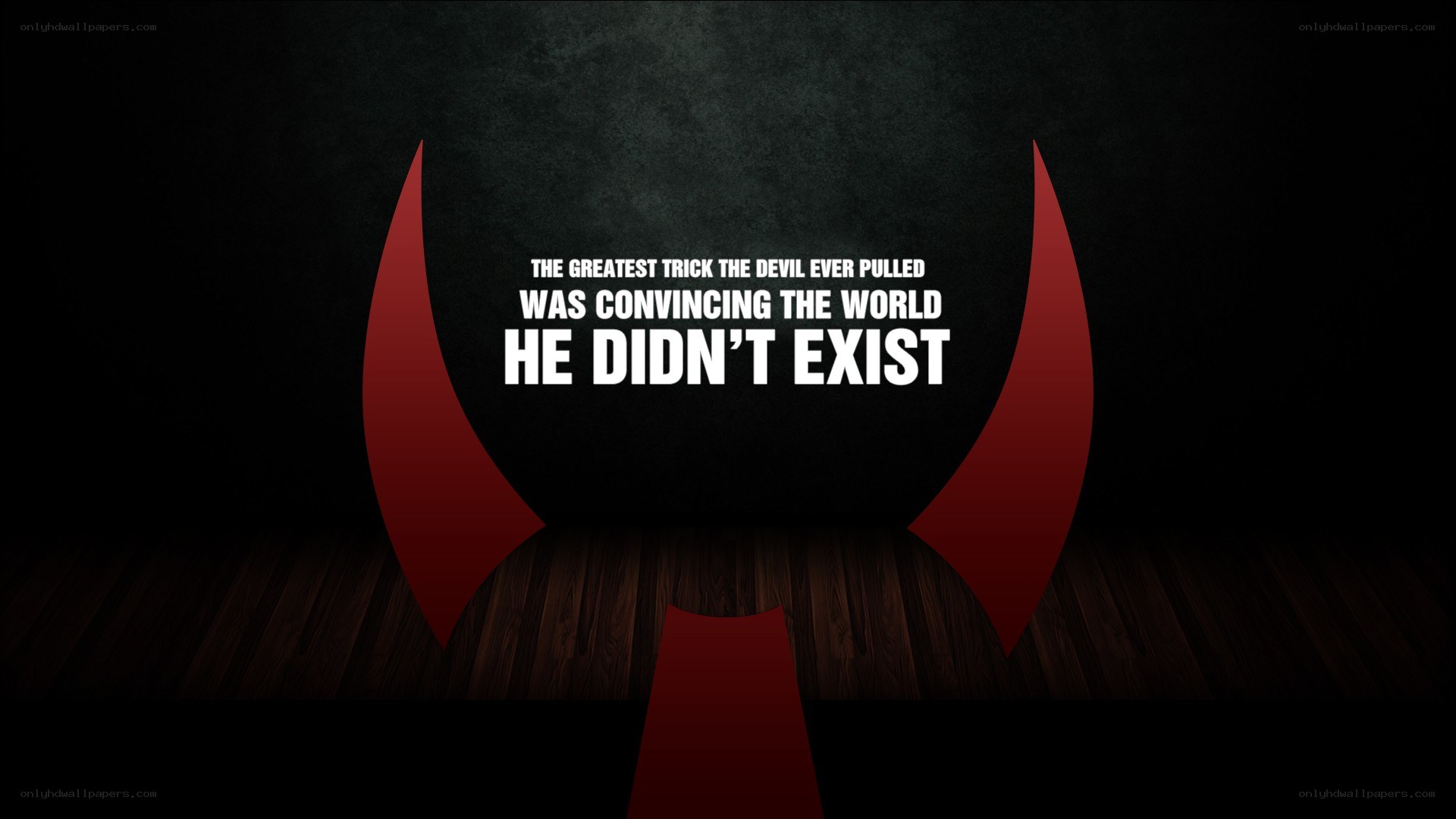 Devil's greatest trick