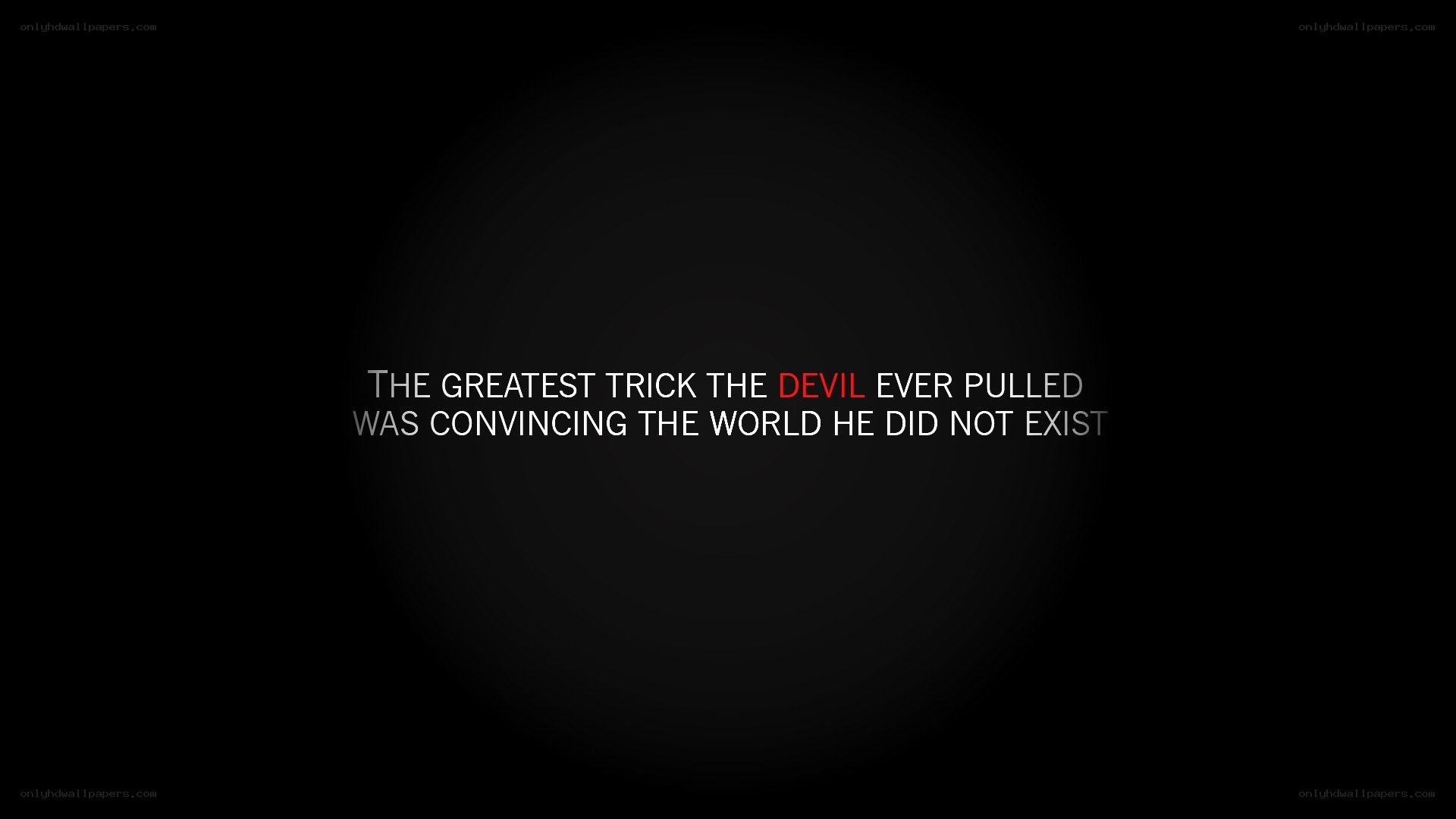 Devil's greatest trick
