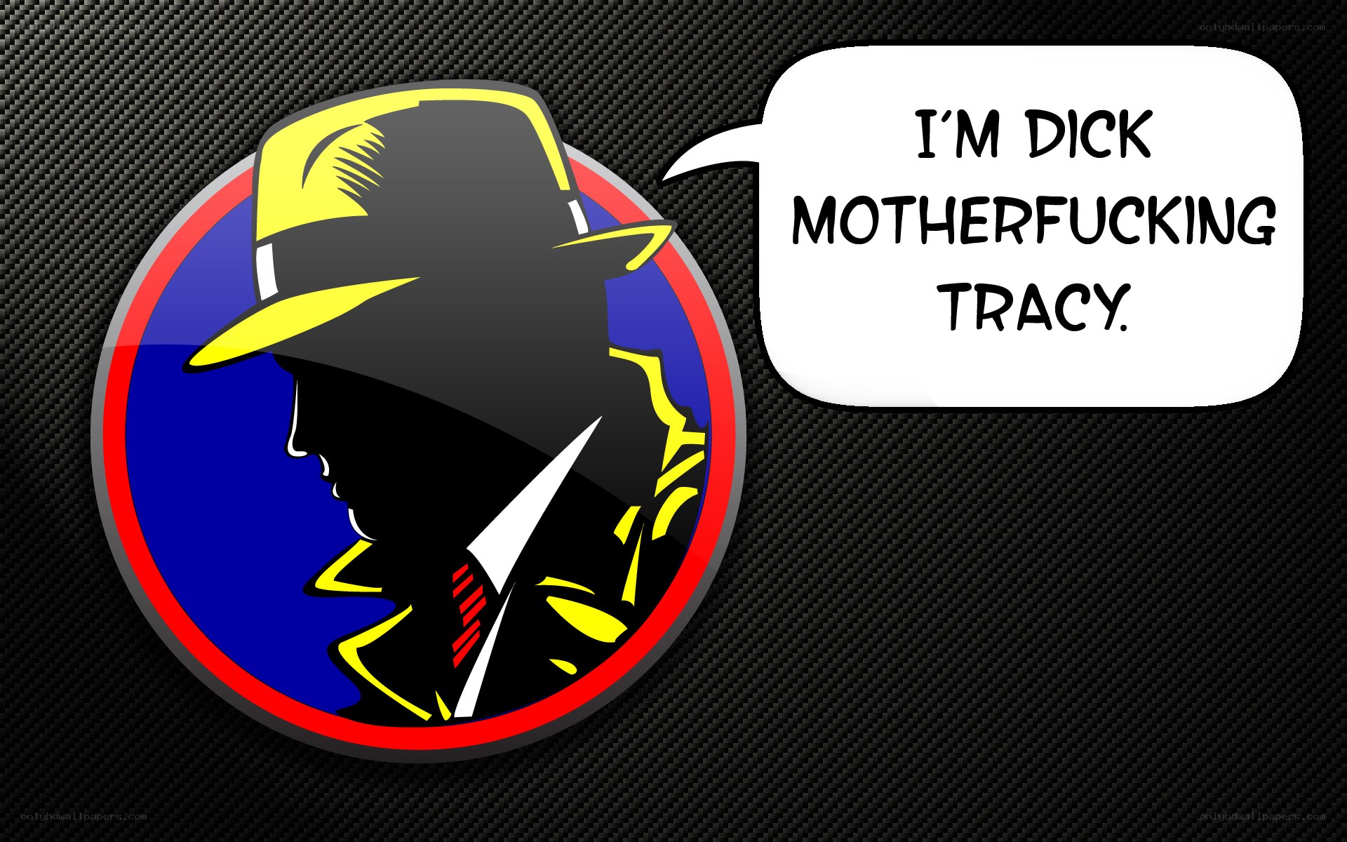 Dick Tracy logo with quote