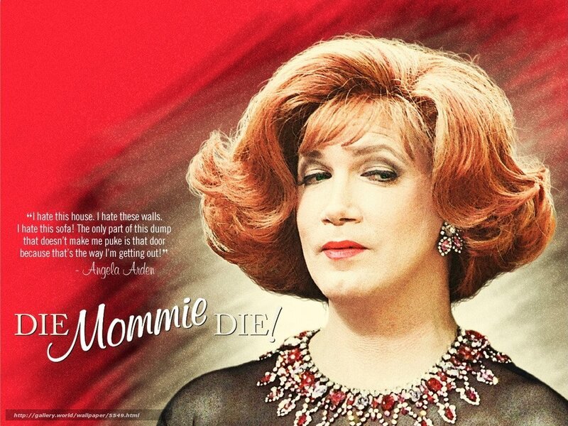 Die Mommie Die!