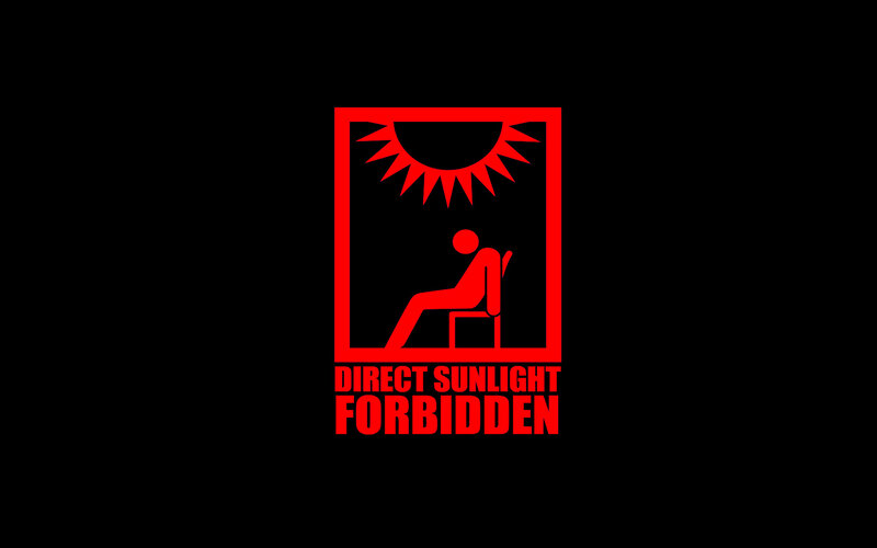 Direct Sunlight Forbidden