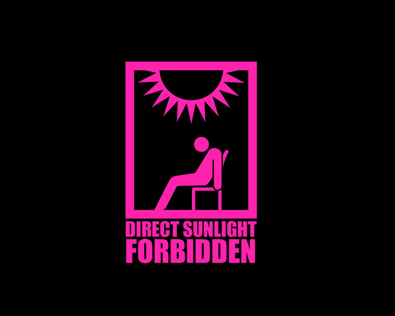 Direct Sunlight Forbidden
