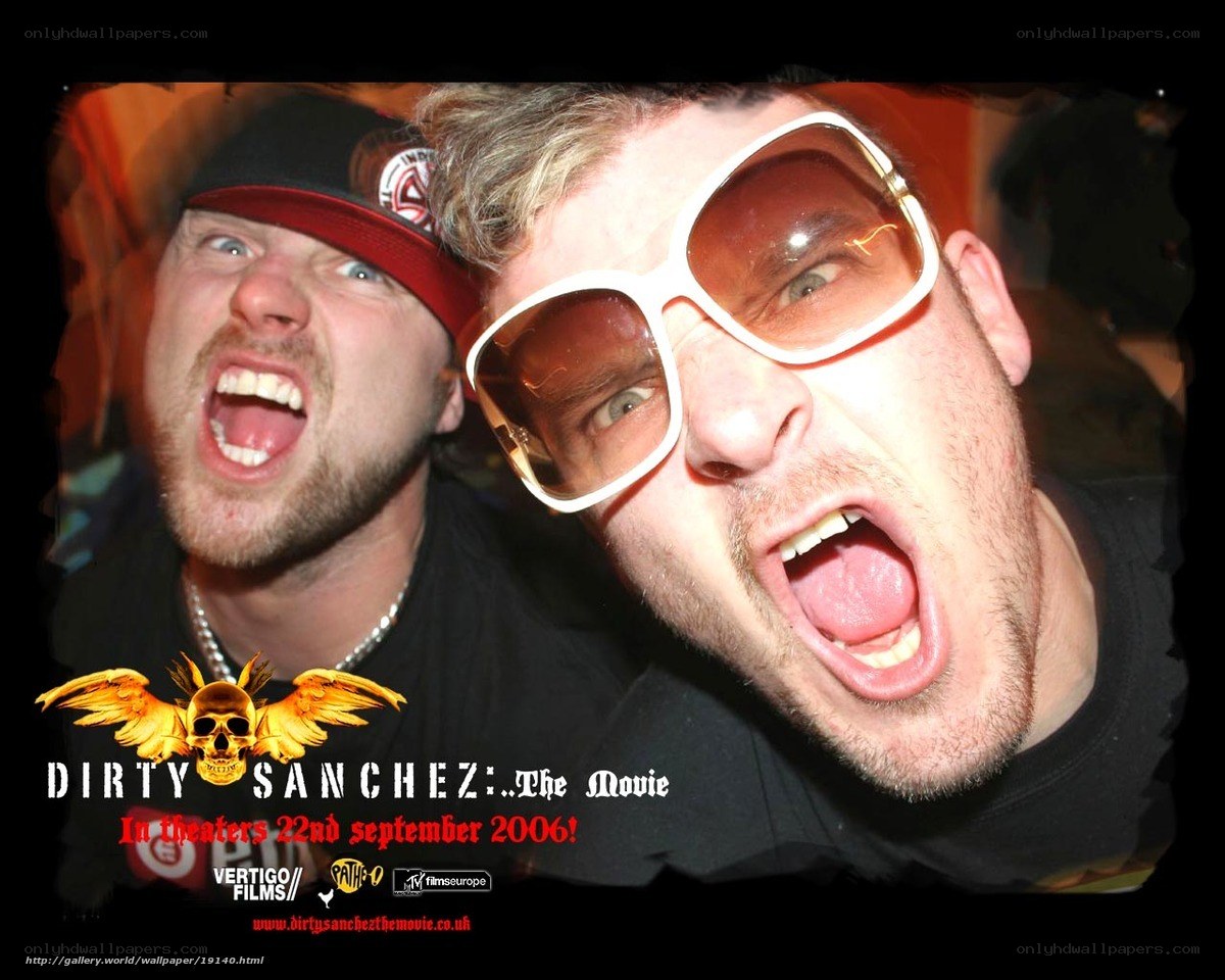 Dirty Sanchez movie poster