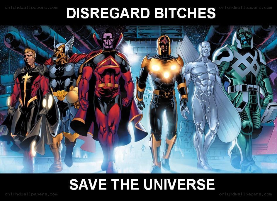 disregard bitches save universe