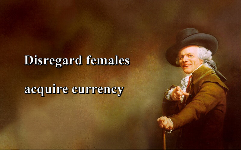 Disregard females acquire currency