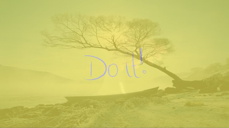 Do it text on nature scene