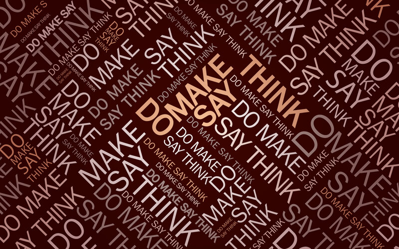 Do Make Say Think text art