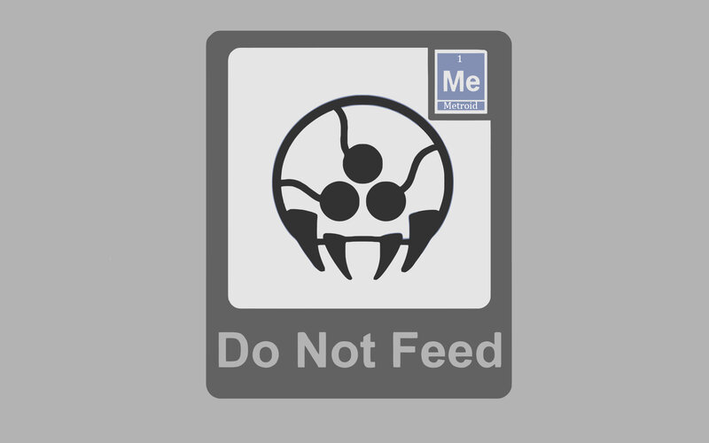 Do Not Feed sign with Metroid symbol