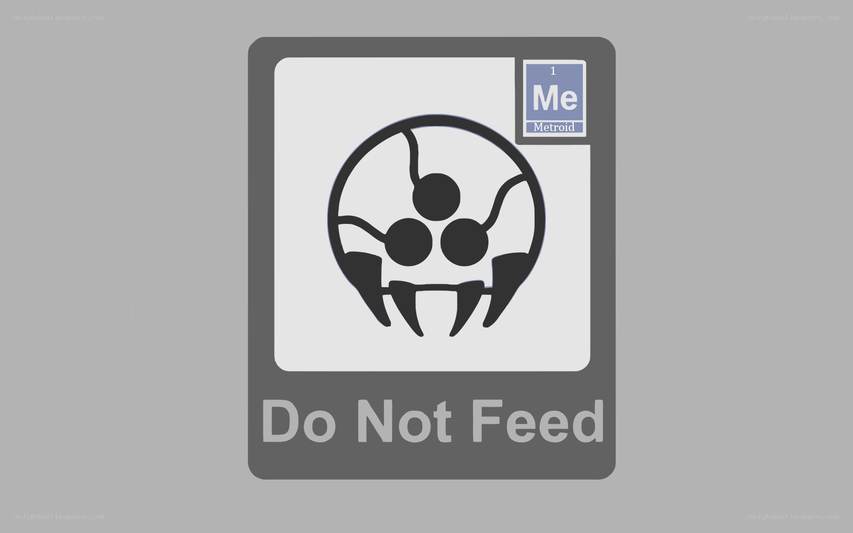 Do Not Feed sign with Metroid symbol