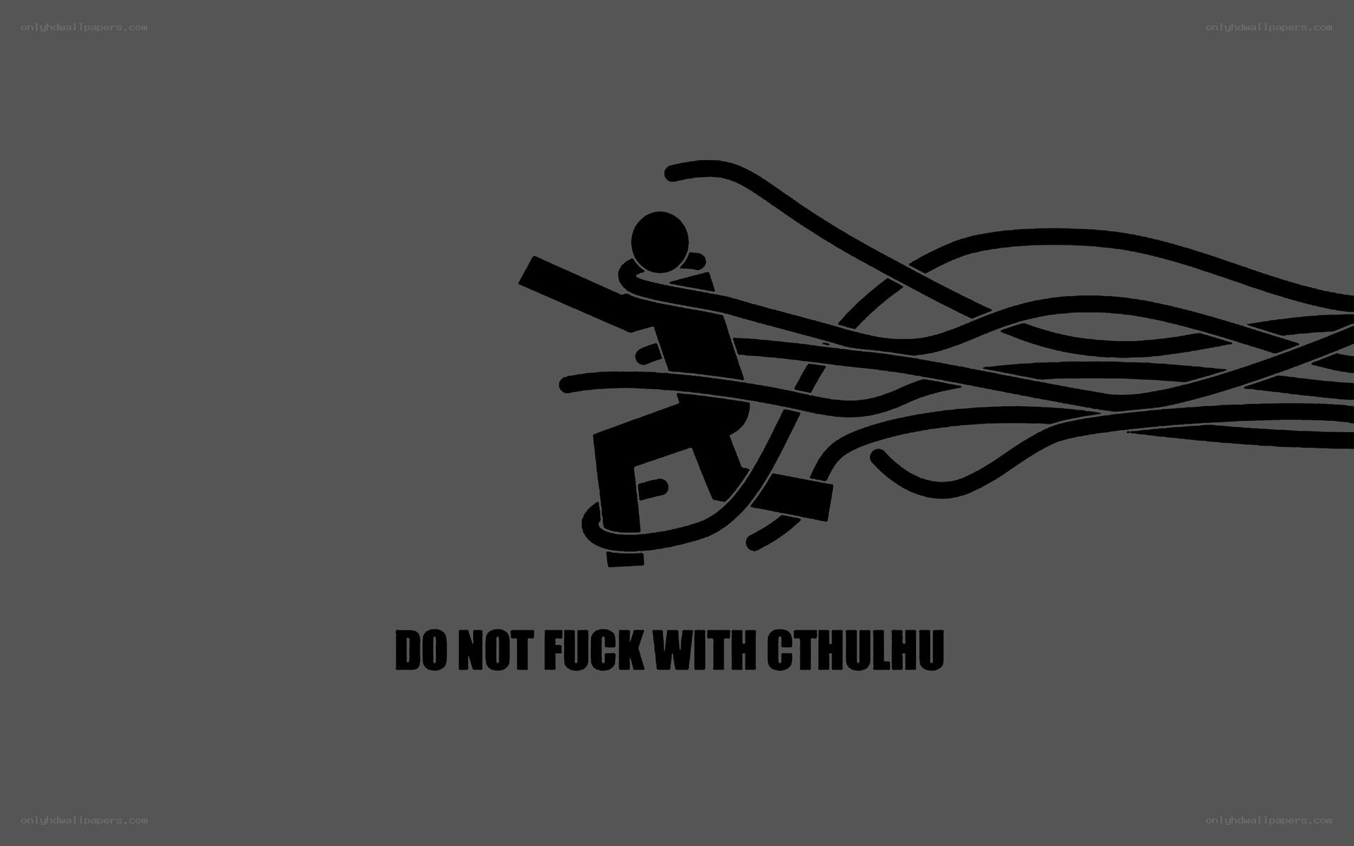 do not fuck with cthulhu