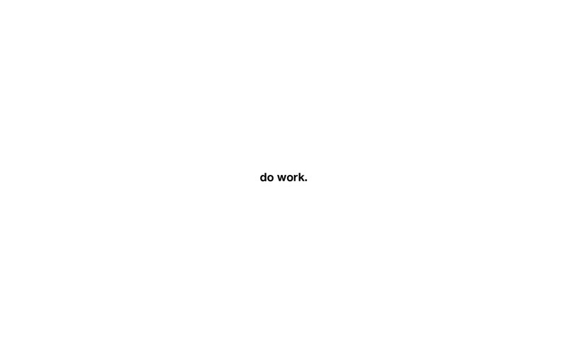 do work text