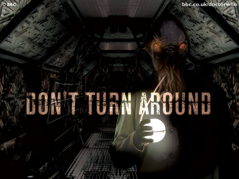 Doctor Who: Don't Turn Around