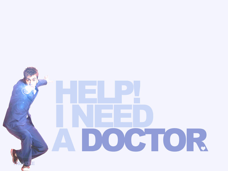 Doctor Who Help I Need a Doctor