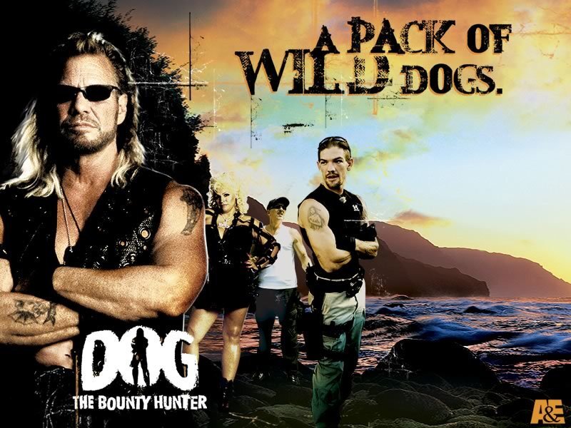 Dog the Bounty Hunter promotional poster