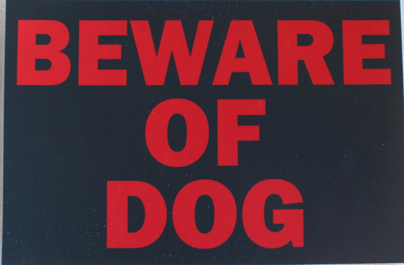 Dog Warning Sign