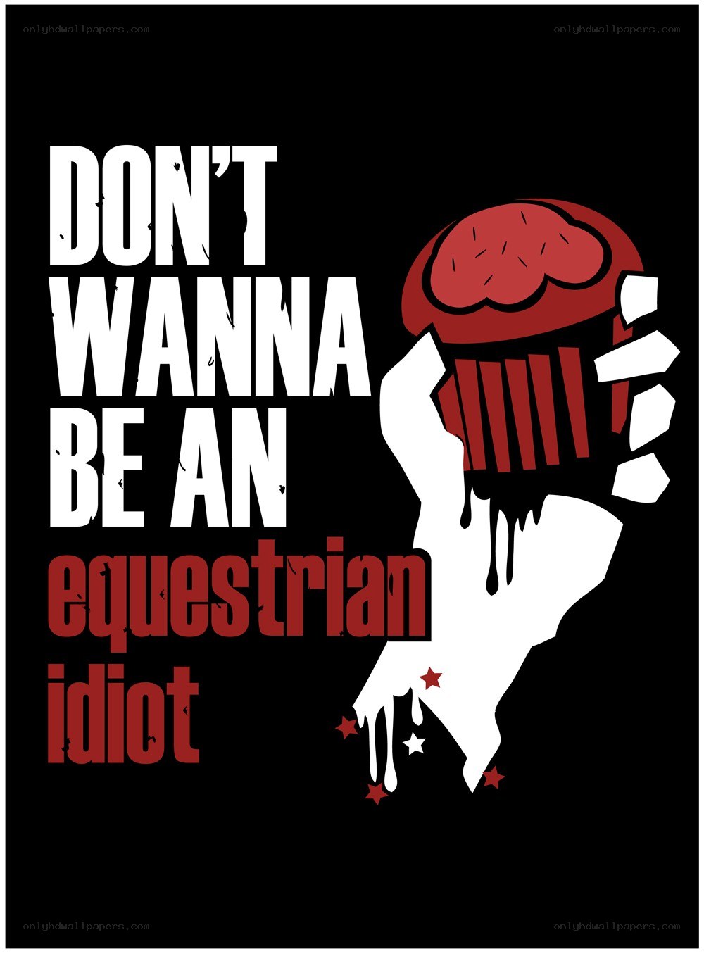 Don't be an equestrian idiot