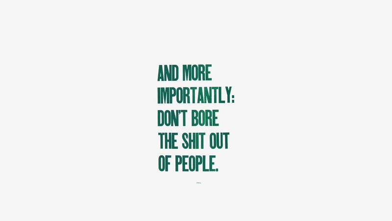 don't bore people quote