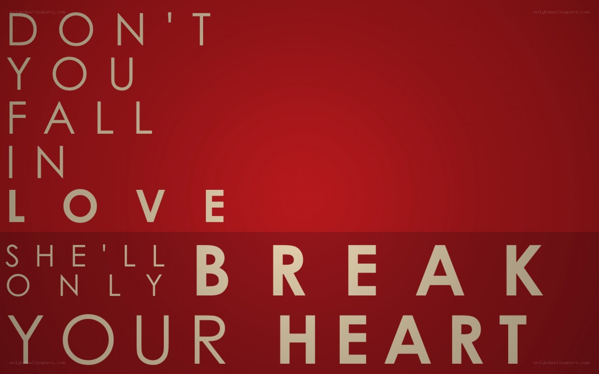 don't fall in love