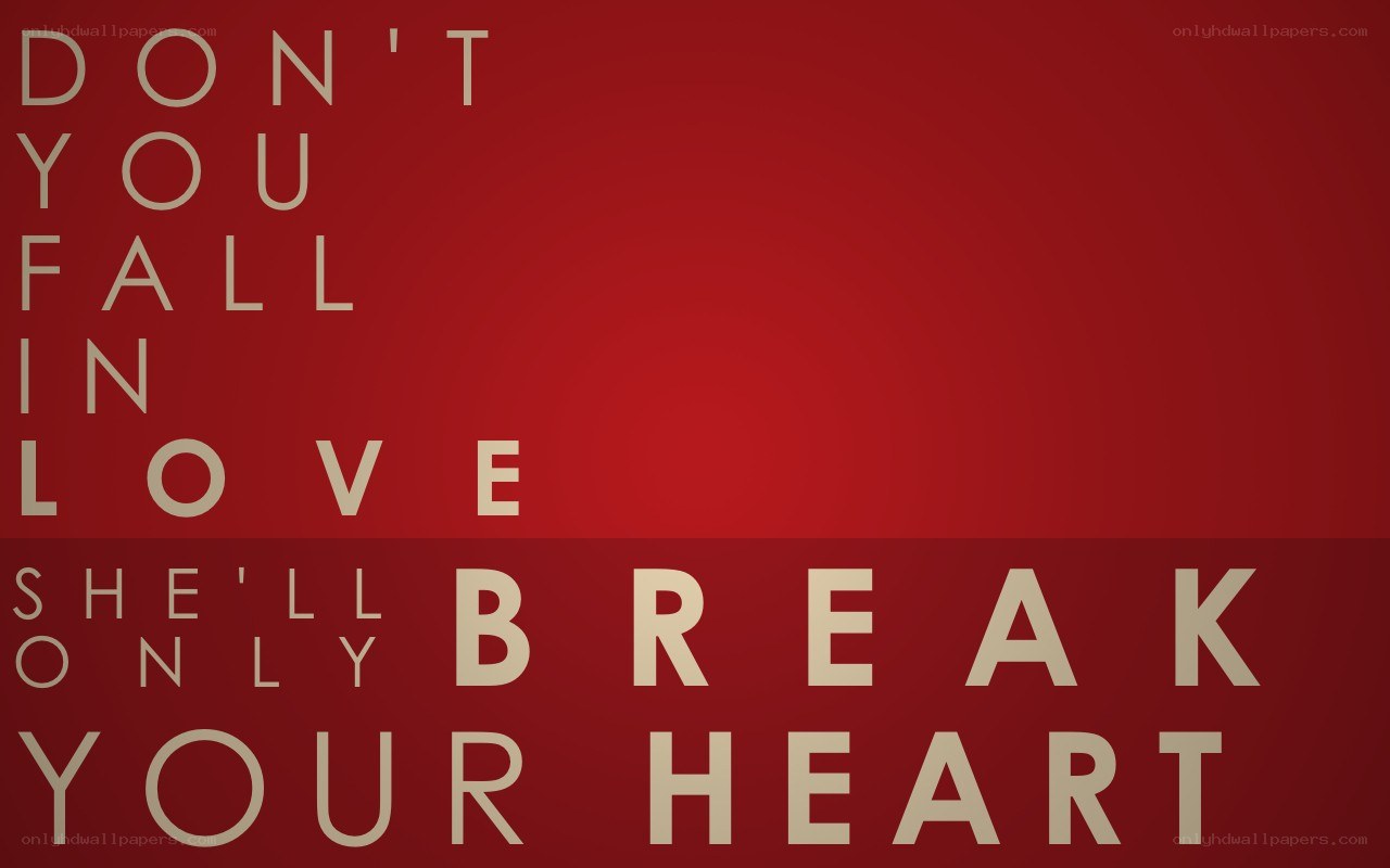 don't fall in love