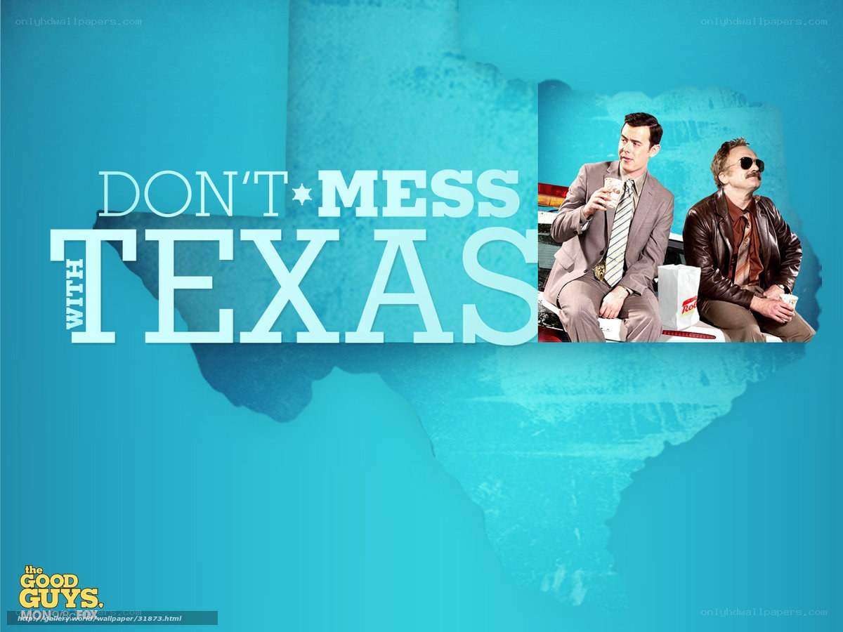 Don't Mess with Texas