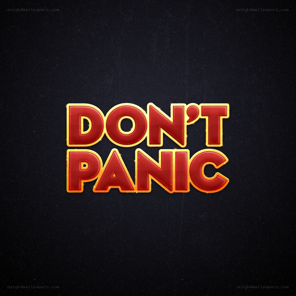 Don't Panic text graphic