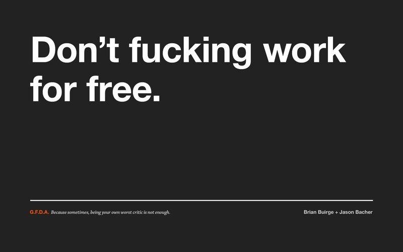 Don't work for free