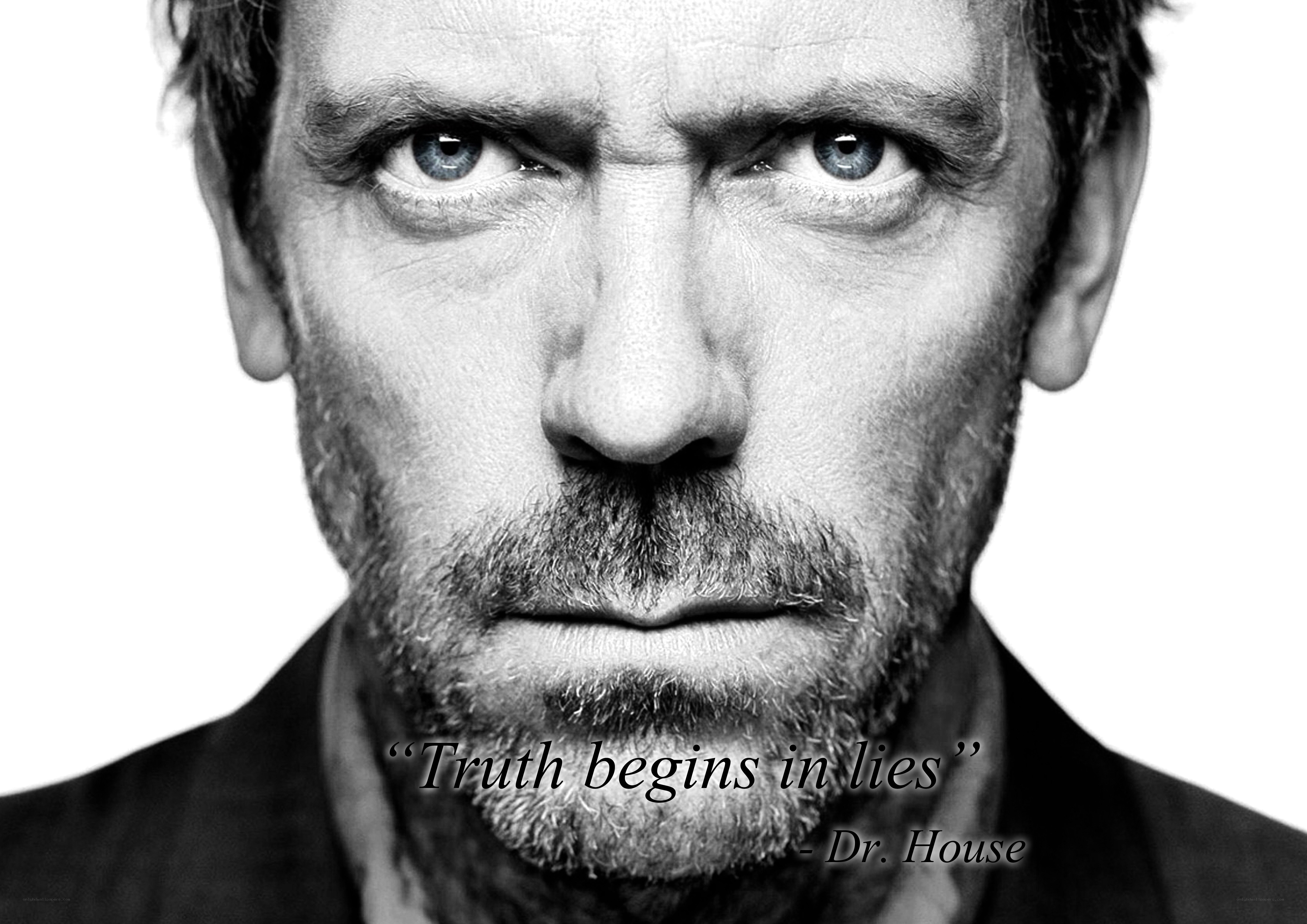 Dr. House quote portrait