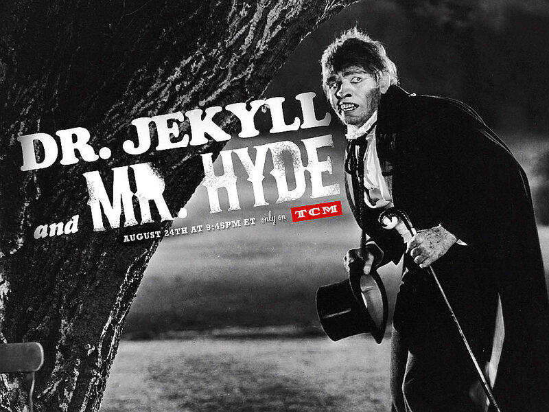 Dr. Jekyll and Mr. Hyde