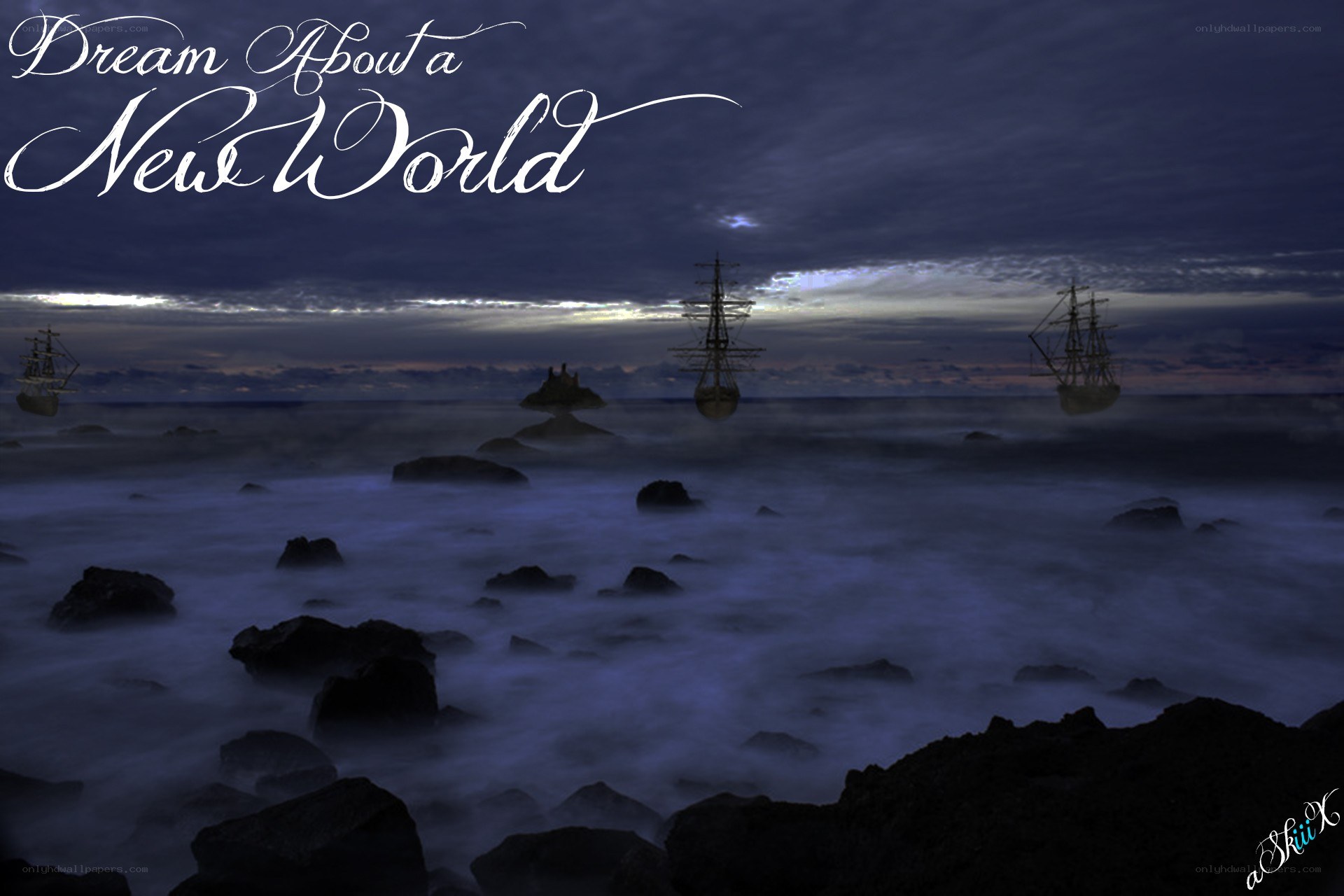 Dream About a New World