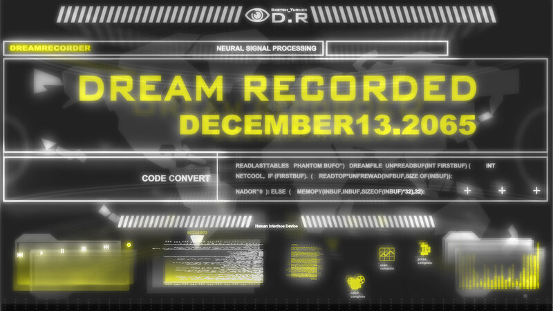 Dream recorded interface