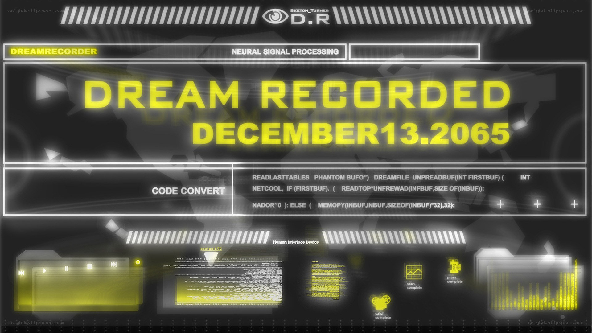Dream recorded interface
