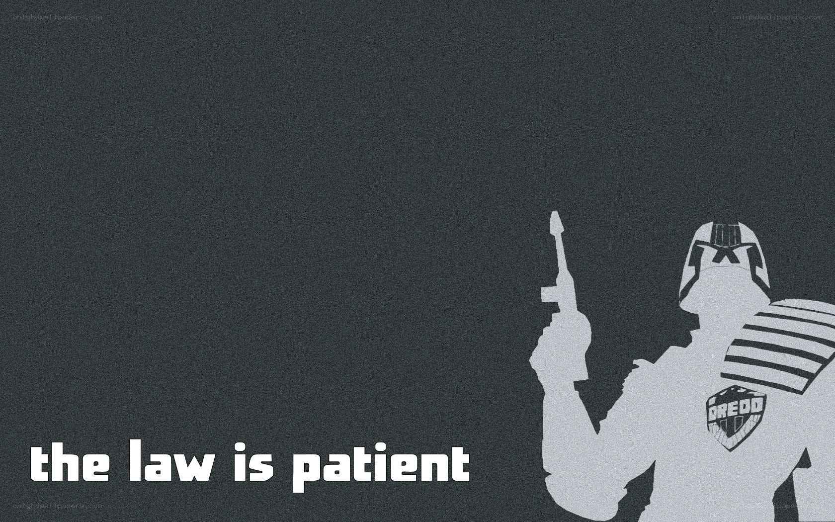Dredd law is patient