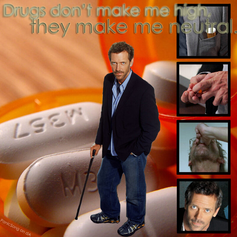 Drugs make me neutral