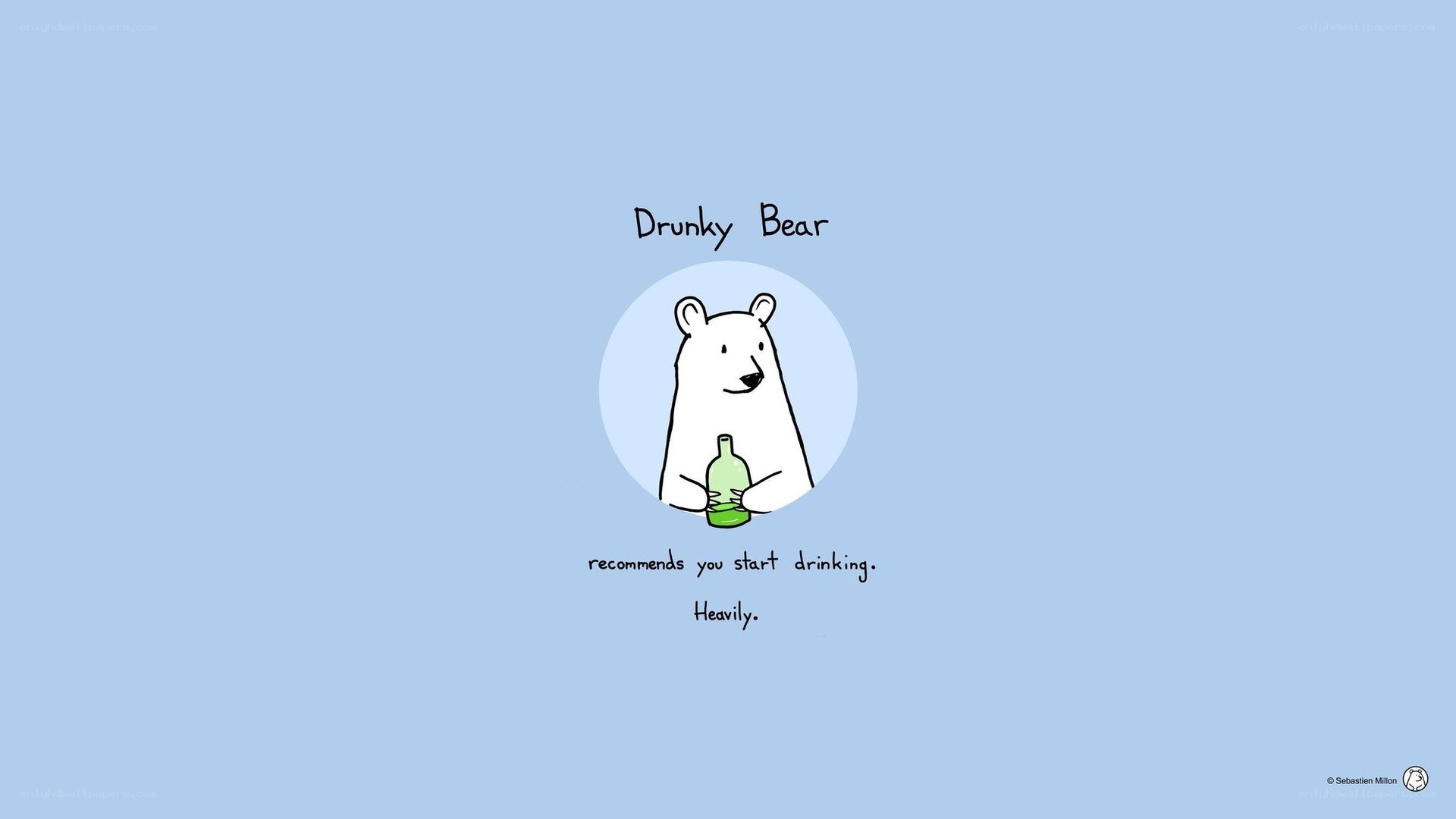 Drunk Bear recommends drinking
