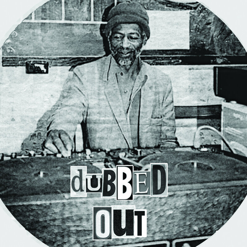 Dubbed Out album cover
