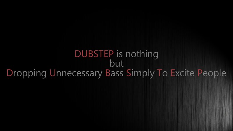 Dubstep definition quote