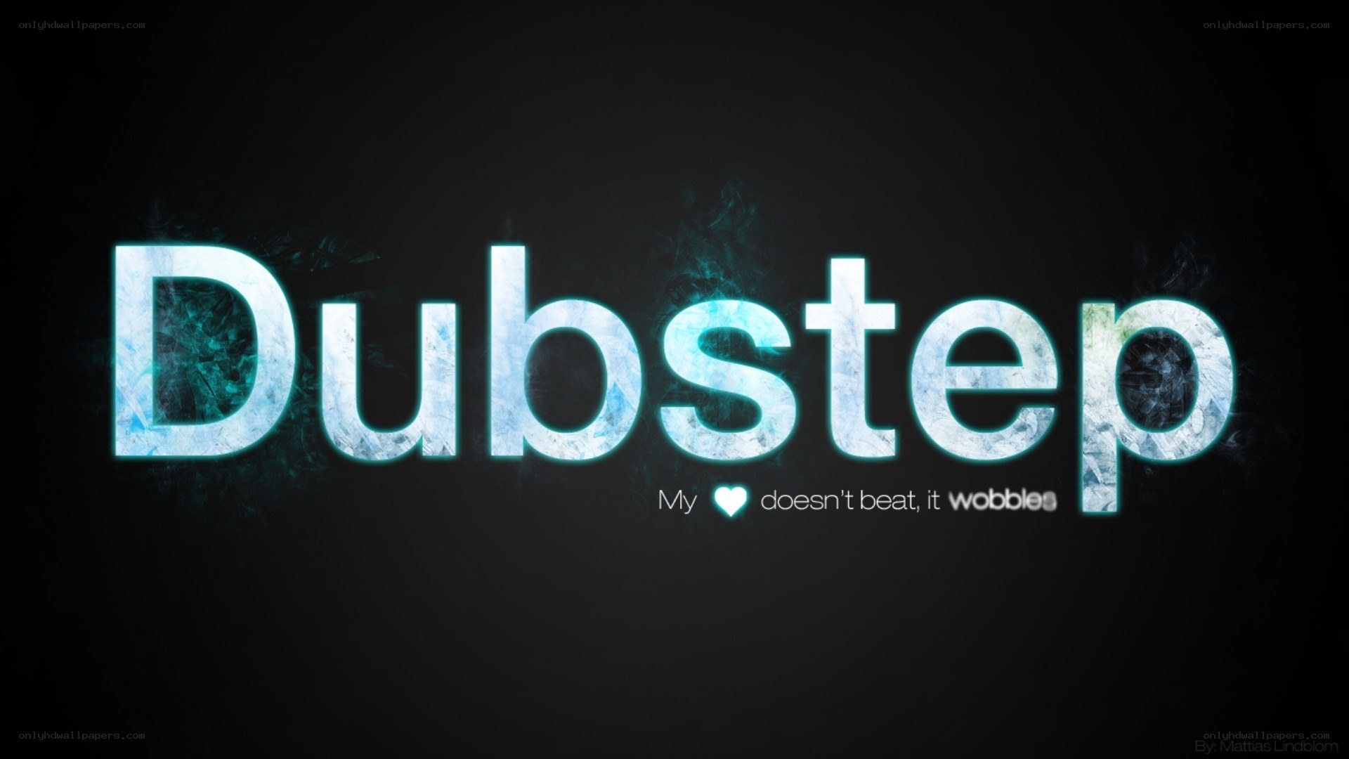 Dubstep music text art